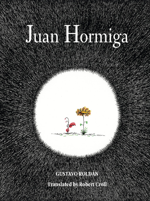 Title details for Juan Hormiga by Gustavo Roldan - Available